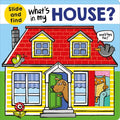 What's in My House?: A Slide and Find Book - Board Book