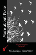 More about Pixie - Paperback