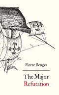 The Major Refutation: English version of Refutatio major - Paperback