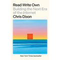 Read Write Own: Building the Next Era of the Internet - Paperback