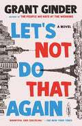 Let's Not Do That Again - Paperback