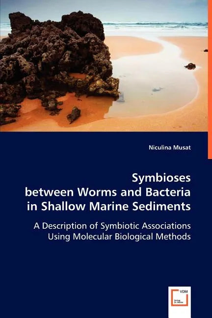Symbioses between Worms and Bacteria in Shallow Marine Sediments - Paperback