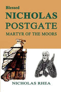 Blessed Nicholas Postgate: Martyr of the Moors - Paperback
