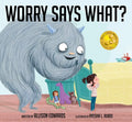 Worry Says What? - Paperback