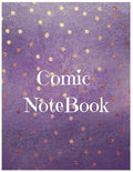 Comic Notebook: Develop Your Kids Creativity Create Your Own Story Comics Book Strips And Graphic Novel With This Beautiful Sketch Not - Paperback