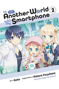 In Another World with My Smartphone, Vol. 2 (Manga) - Paperback
