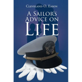 A Sailor's Advice on Life - Paperback