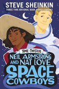 Neil Armstrong and Nat Love, Space Cowboys - Paperback