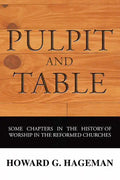 Pulpit and Table - Paperback