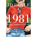 1981-My Gay American Road Trip: A Slice of Our Pre-AIDS Culture - Paperback