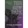 This New Dark - Paperback