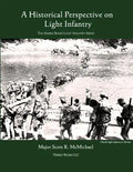 Light Infantry: A Historical Perspective - Paperback