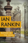 Rather Be the Devil - Paperback
