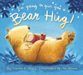 I'm Going to Give You a Bear Hug! - Board Book