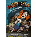 The Cryptid Club #3: The Chupacabra Hoopla: A Graphic Novel - Hardcover