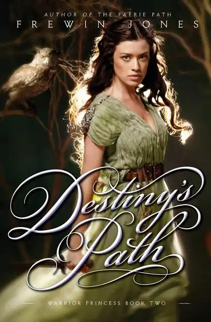 Warrior Princess #2: Destiny's Path - Paperback