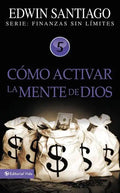 Como Activar La Mente de Dios - Paperback