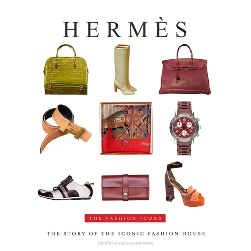 Hermès: The Fashion Icons - Hardcover