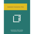 Emergency Signaling (1916) - Paperback