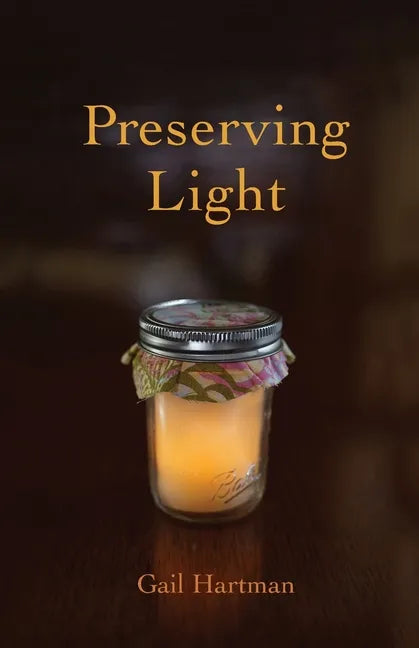 Preserving Light - Paperback