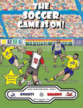 The Soccer Game Is On!: The Knights vs. The Dragons! - Paperback