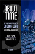 About Time 3: The Unauthorized Guide to Doctor Who (Seasons 7 to 11) - Paperback