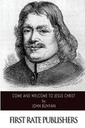 Come and Welcome to Jesus Christ - Paperback