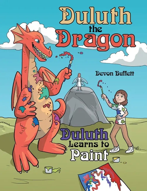 Duluth the Dragon: Duluth Learns to Paint - Paperback