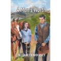 A Man's Worth Horse Doctor Adventures - Paperback