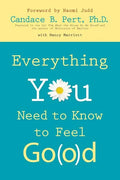 Everything You Need to Know to Feel Go(o)d - Paperback
