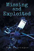 Missing and Exploited - Paperback