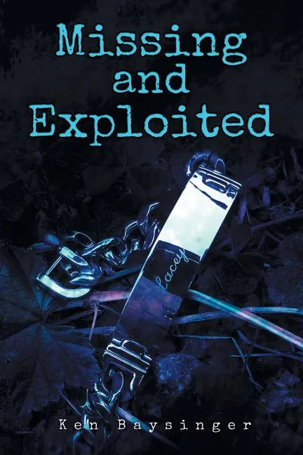 Missing and Exploited - Paperback