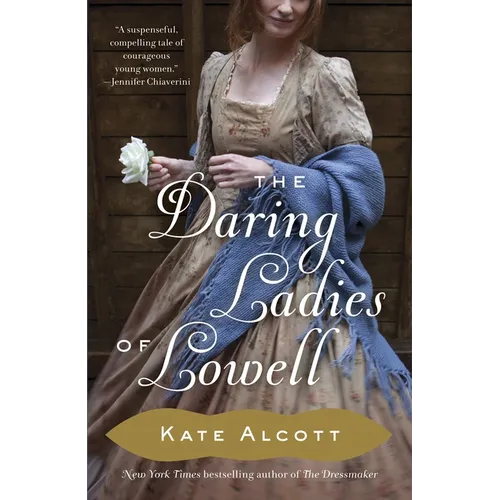 The Daring Ladies of Lowell - Paperback
