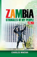 Zambia: Struggles of My People - Paperback