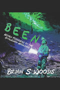 Been: Hidden Treasures of the Appalachian Highlands - Paperback