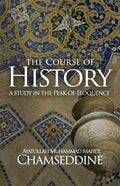 The Course of History: A Study in the Peak of Eloquence - Paperback