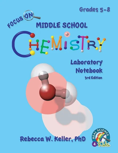Focus On Middle School Chemistry Laboratory Notebook 3rd Edition - Paperback
