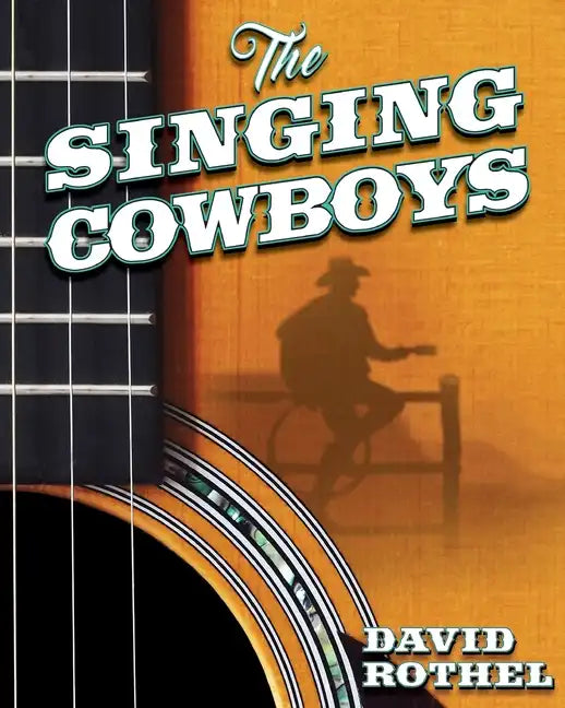 The Singing Cowboys - Paperback