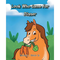 Look Who Came for Dinner - Paperback