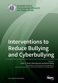Interventions to Reduce Bullying and Cyberbullying - Paperback