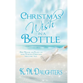 Christmas Wish in a Bottle - Paperback