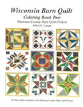 Wisconsin Barn Quilts Coloring Book Two - Paperback