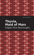 Thuvia, Maid of Mars - Hardcover
