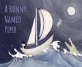A Bunny Named Piper - Hardcover