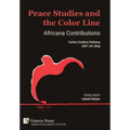 Peace Studies and the Color Line: Africana Contributions - Hardcover