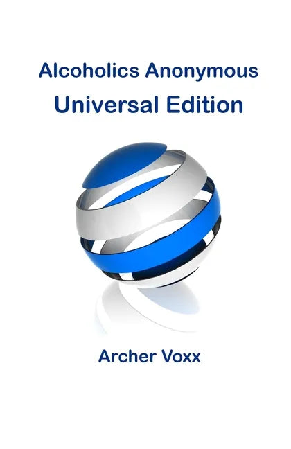 Alcoholics Anonymous - Universal Edition - Paperback