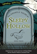 The Ghostly Tales of Sleepy Hollow - Paperback