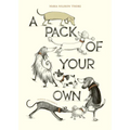 A Pack of Your Own - Hardcover