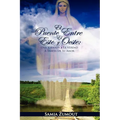 El Puente Entre El Este Y El Oeste: UNA JORNADA A LA VERDAD A TRAVﾉS DE SU AMOR - 3era Edici - Paperback