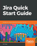 Jira Quick Start Guide - Paperback